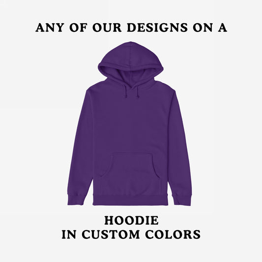 Hoodie In Custom Colors