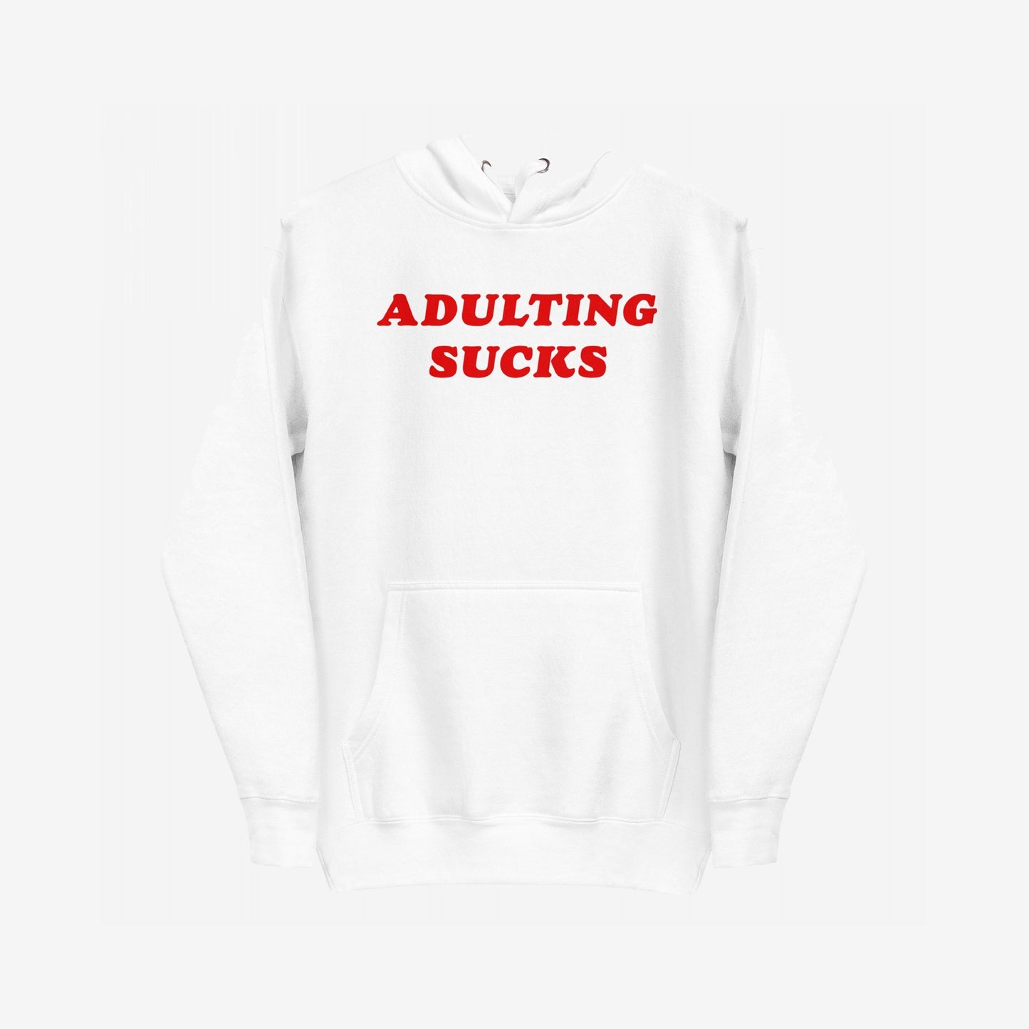 Product title: Adulting Sucks Hoodie & Sweatshirt. Description: A plain hoodie boldly stating ADULTING SUCKS in red text across the chest, reflecting the humor and honesty of grown-up challenges. Perfect for adding humor to everyday struggles.