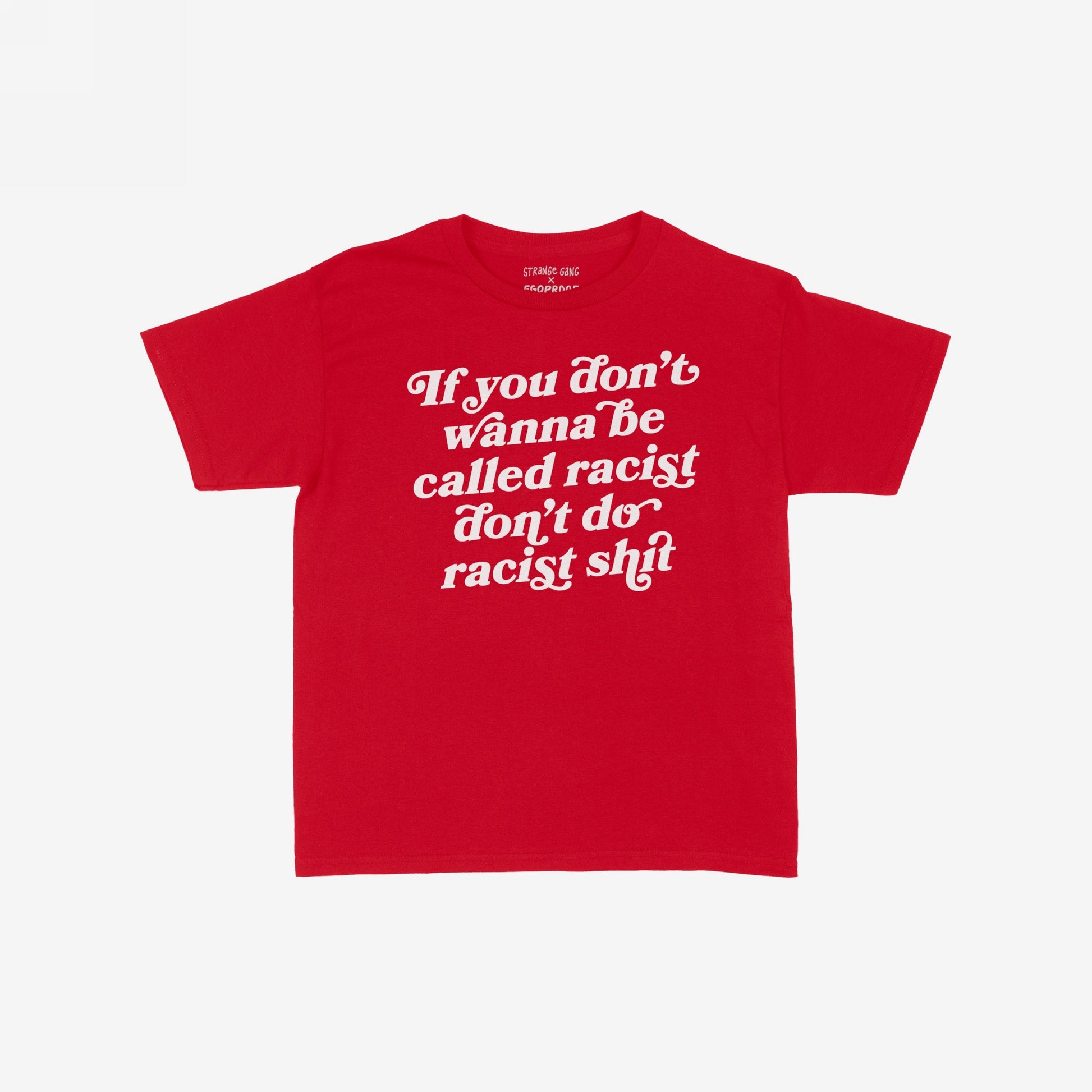 Anti-Racist Women's Baby Tee EU features bold white text on a red shirt, stating a powerful anti-racist message, with collaborative label inside the neck. Perfect for making a statement.