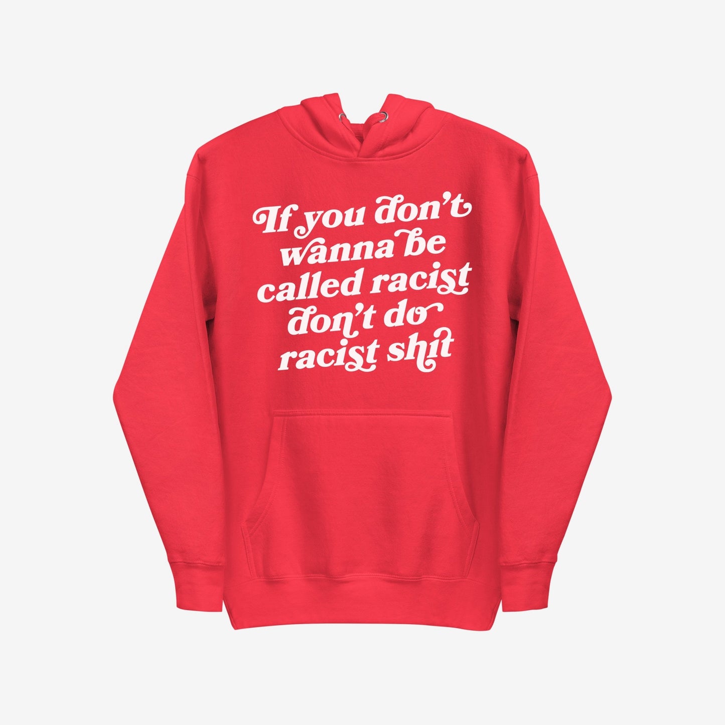 Anti-Racist Hoodie & Sweatshirt EU features a bold white slogan on the front, delivering a strong anti-racist message. Perfect for making a statement while staying warm and comfortable.