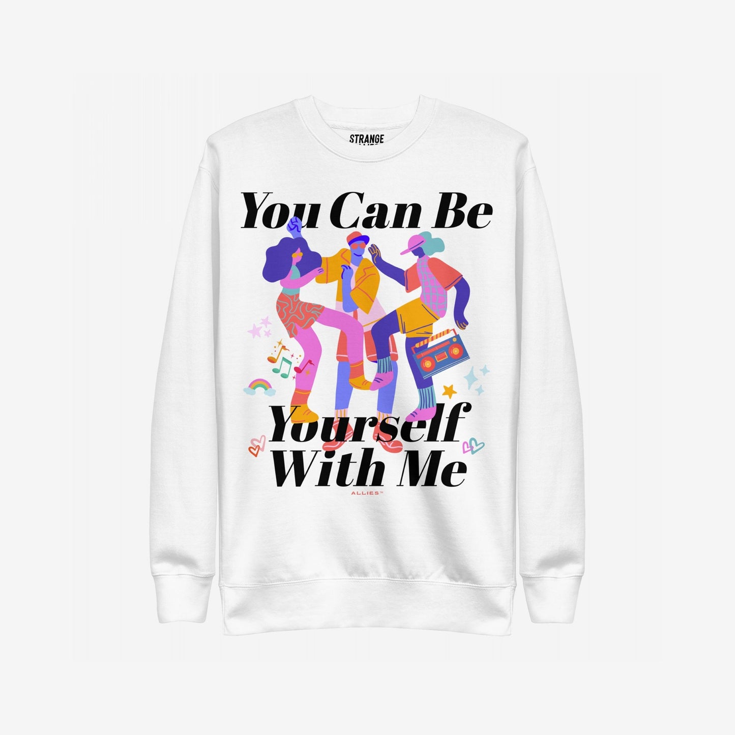 Be Yourself Sweatshirt featuring a bold serif slogan and vibrant illustration of three stylized figures dancing, symbolizing solidarity and authenticity. Designed for allies, perfect for Pride and everyday celebration.