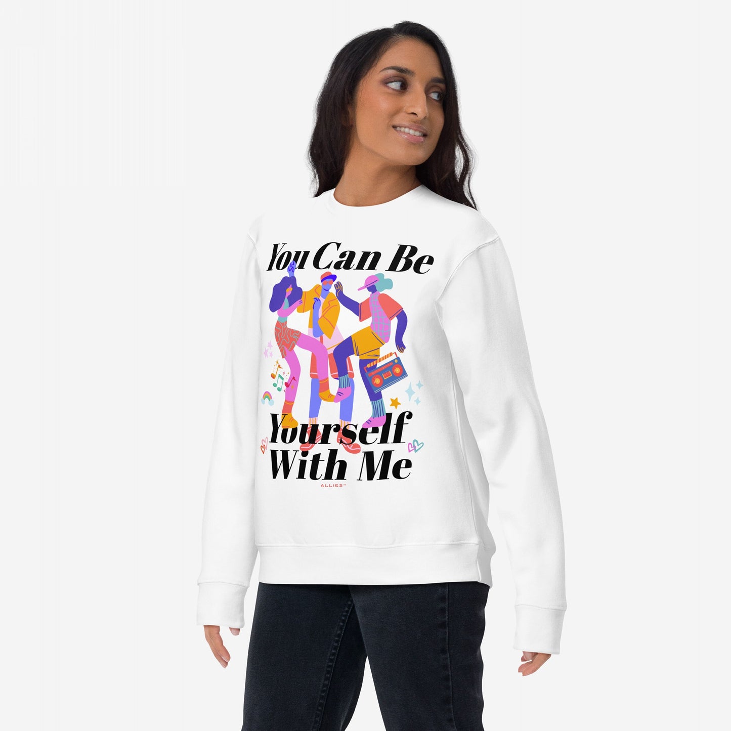 Be Yourself Sweatshirt featuring a trio of abstract figures dancing with a boombox and vibrant symbols, paired with the empowering message “You Can Be Yourself With Me” for allies and friends.