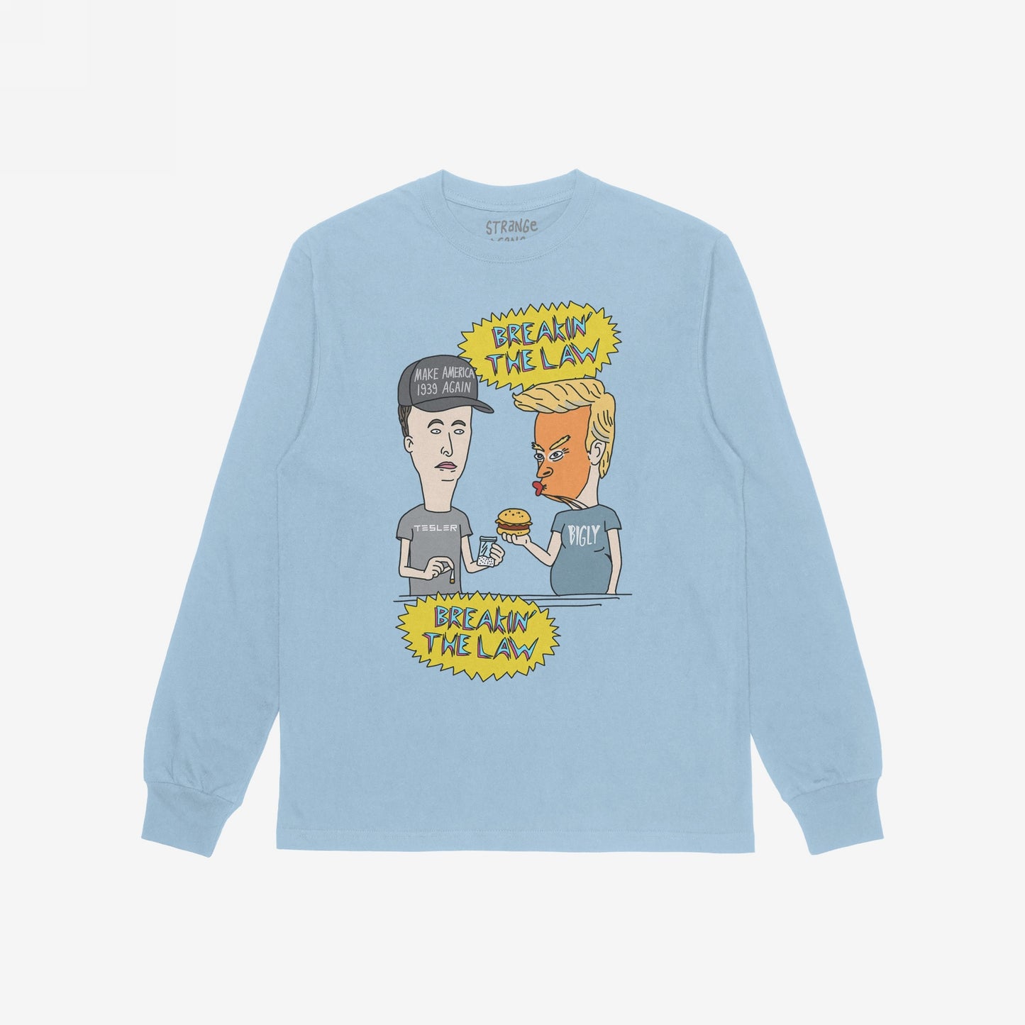 Breakin' The Law Long Sleeve T-shirt