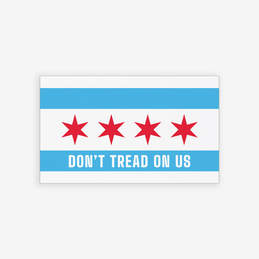 Chicago Gadsden Flag Sticker & Magnet featuring a Chicago flag-inspired design with four red stars and DON’T TREAD ON US slogan, emphasizing anti-fascism and civic pride, available as a magnet or sticker.