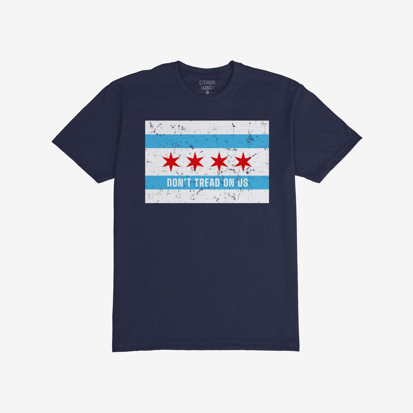 Chicago Gadsden Flag T-shirt with a distressed city flag graphic and “DON’T TREAD ON US” slogan, symbolizing resistance and civic pride. Brand name visible inside collar.