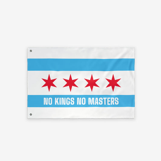 Chicago No Kings Flag featuring red stars and blue stripes on a white field with the slogan “NO KINGS NO MASTERS,” symbolizing resistance and Chicago pride. Perfect for expressing solidarity and advocacy.