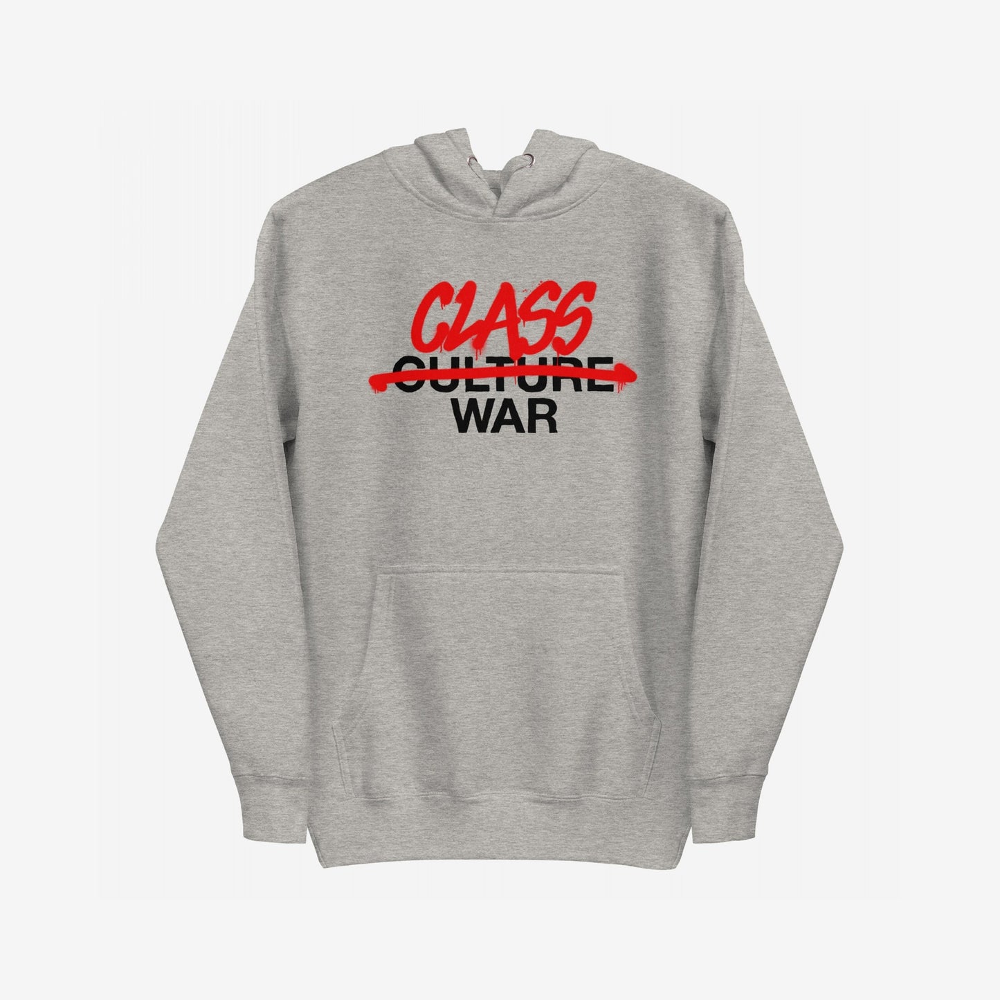 Class War Hoodie & Sweatshirt features bold graffiti-style lettering, with CLASS WAR replacing CULTURE WAR, highlighting a focus on social justice. Ideal for those challenging societal narratives.