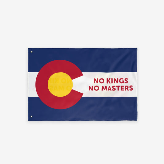 The Colorado No Kings Flag features the state's iconic design with NO KINGS NO MASTERS slogan, symbolizing defiance and local pride, perfect for rallies or home display.