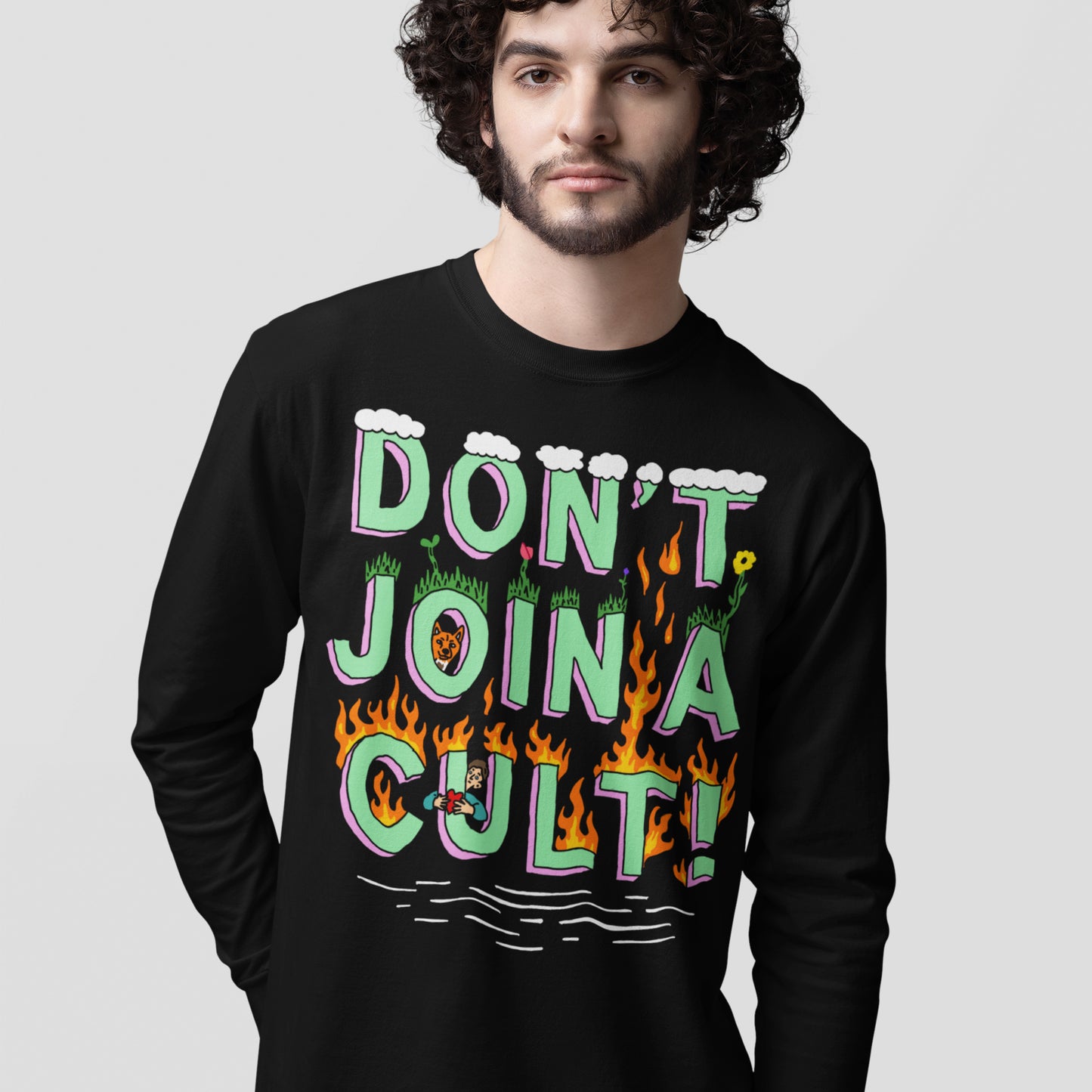 Don’t Join A Cult Long Sleeve T-shirt