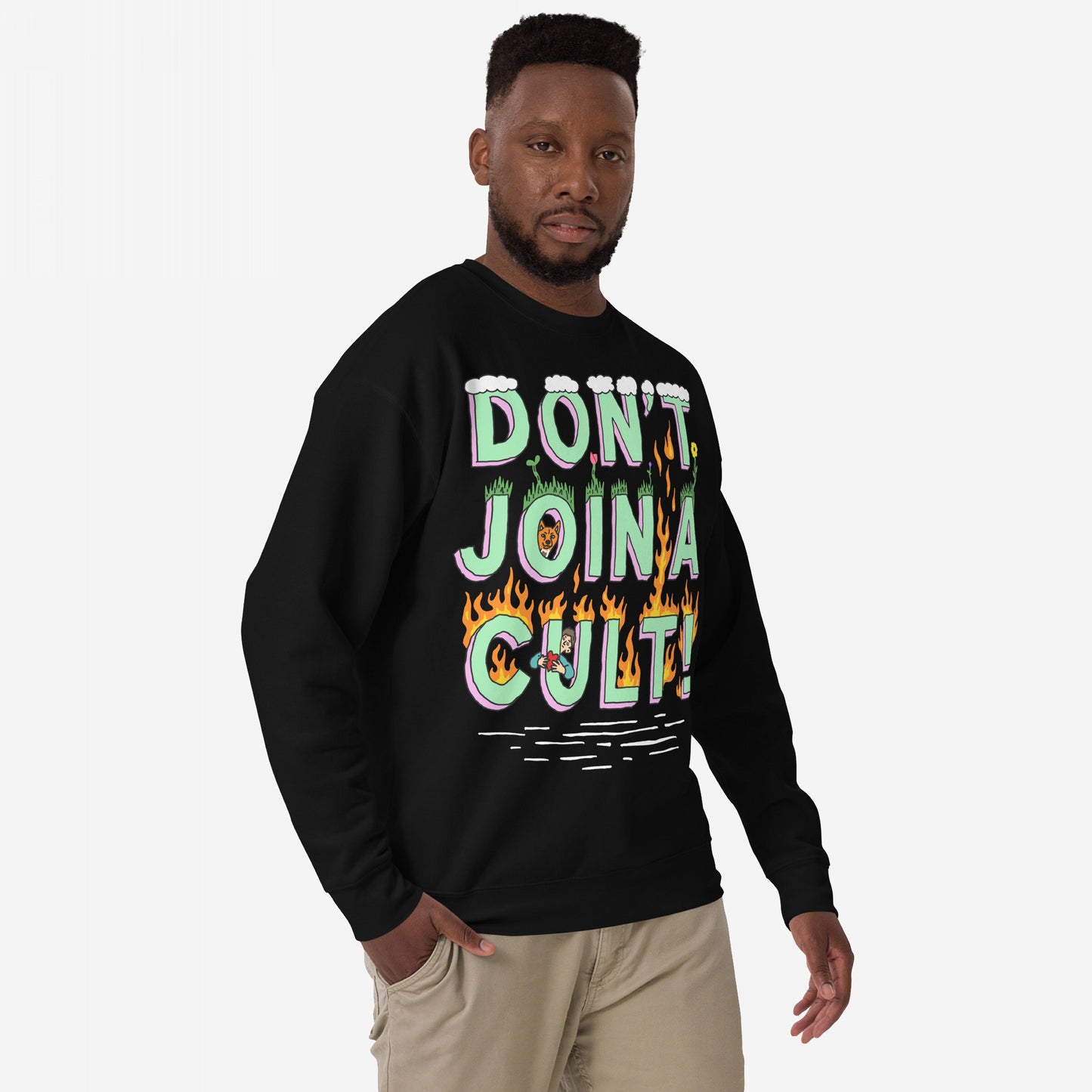 Don't Join A Cult Hoodie & Sweatshirt features a bold, fiery slogan urging rejection of groupthink and blind loyalty, worn by a casually dressed man with a high-top haircut.