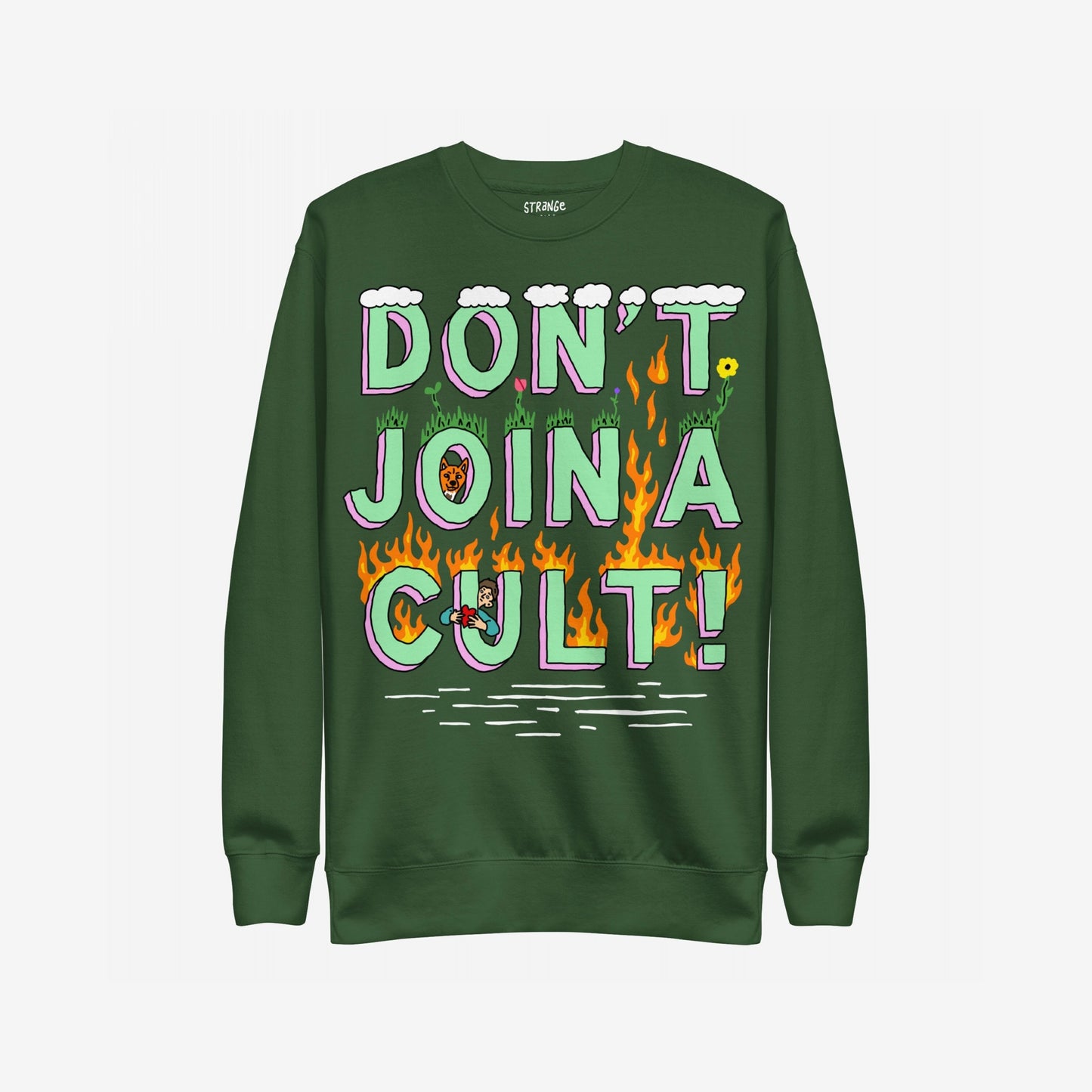 Don't Join A Cult Hoodie & Sweatshirt features a fiery slogan with cartoon elements, urging critical thought over blind loyalty, embodying a stand against authoritarianism and groupthink.
