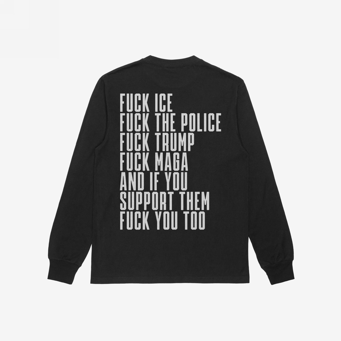 Fuck 'Em All Back Print T-shirt features bold, provocative statements against ICE, police, and Trump on the back. Designed for activism, it embodies a strong, anti-fascist message.