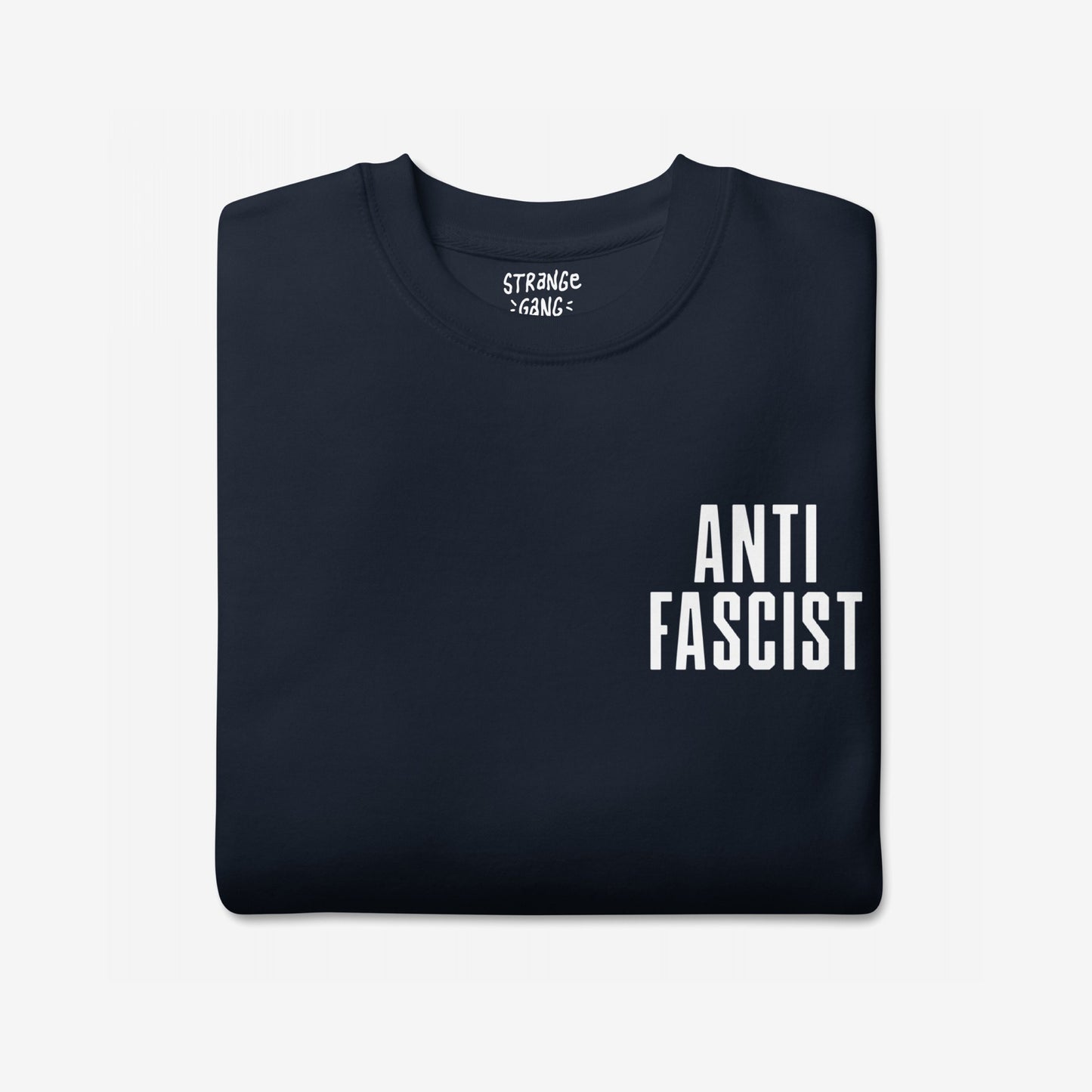 Fuck 'Em All Back Print Hoodie & Sweatshirt folded, featuring bold ANTI FASCIST text on the front lower-right, embodying a clear stance against fascism and oppression.