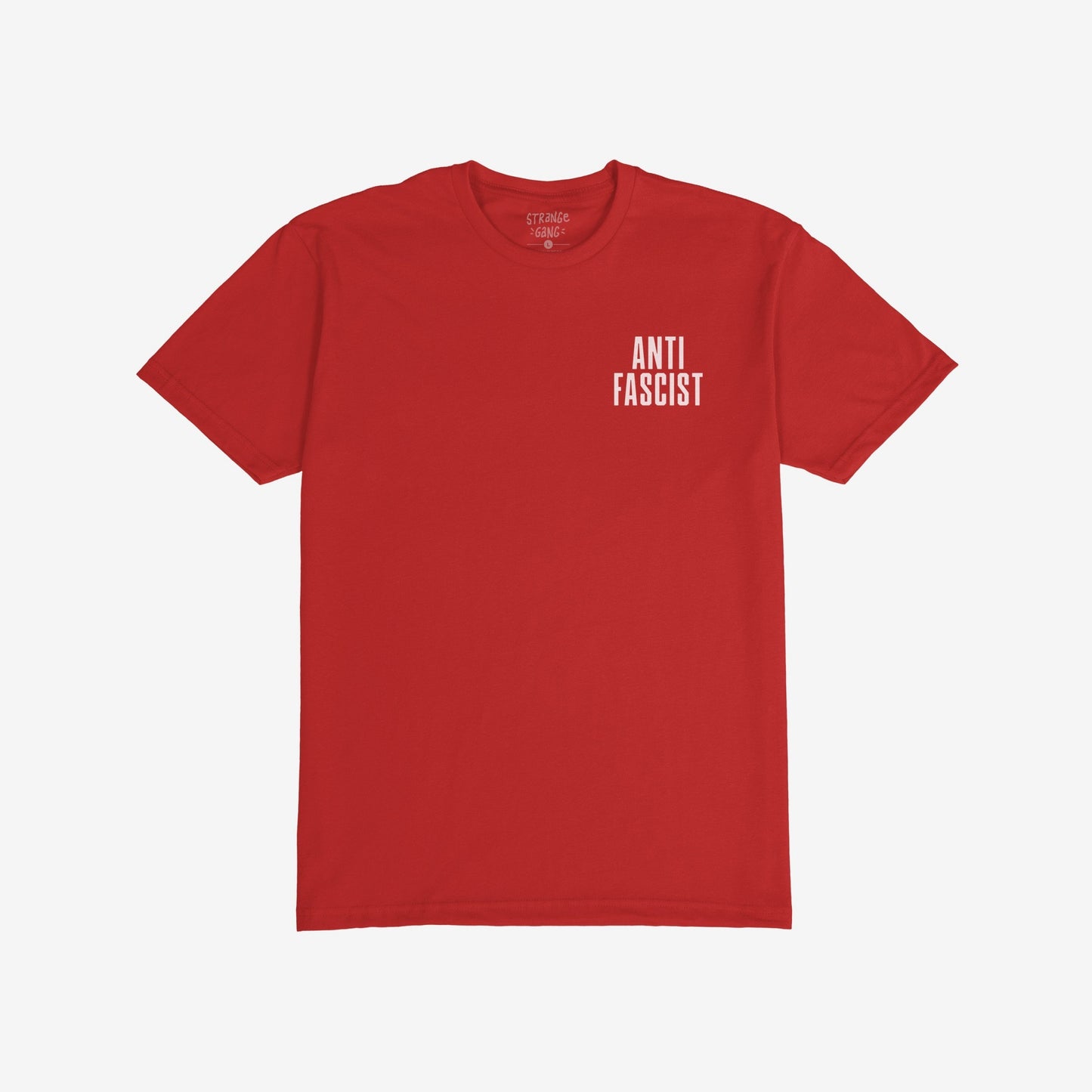 Fuck 'Em All Back Print T-shirt featuring ANTI FASCIST in white on the front. Designed for those opposing fascism and injustice. Ideal for protests and public statements. Unisex and kids sizes available.