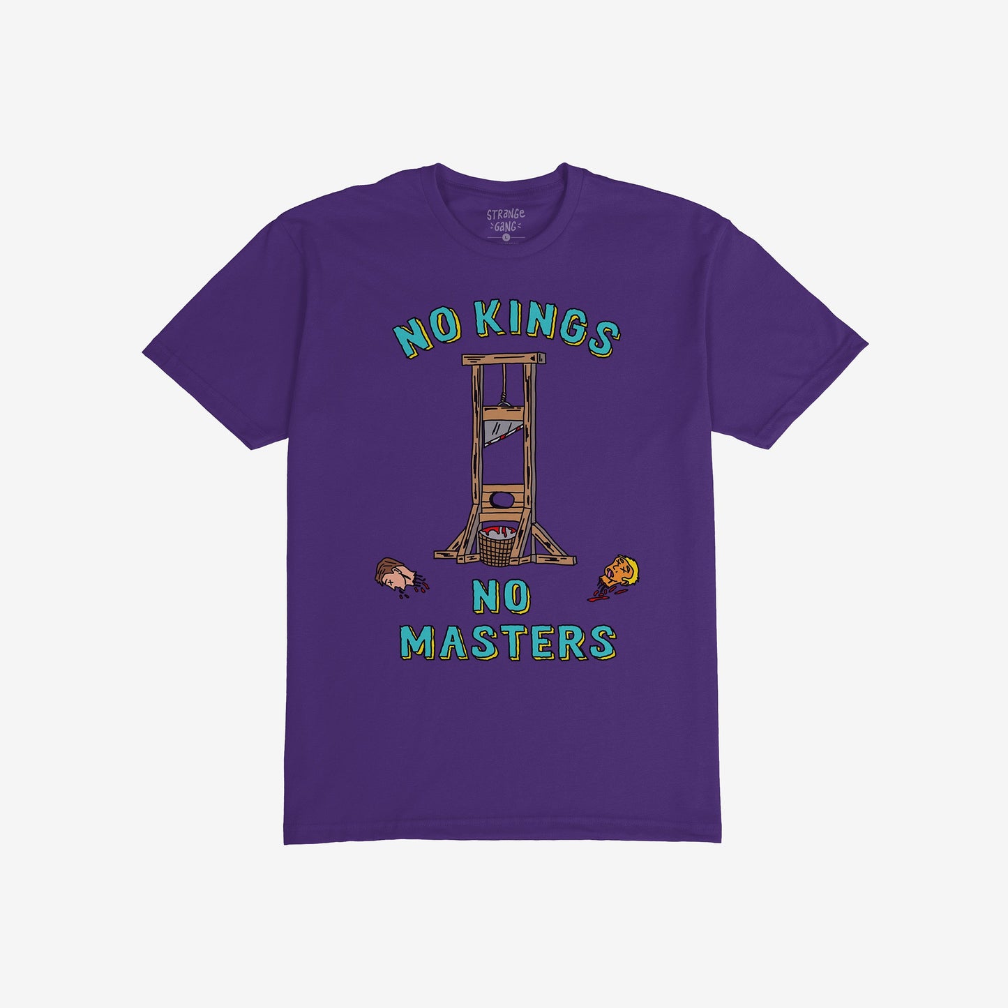No Kings No Masters T-shirt features a cartoon guillotine with severed heads, framed by the bold slogan. A rebellious statement piece challenging authority, perfect for those defying conventional rules.