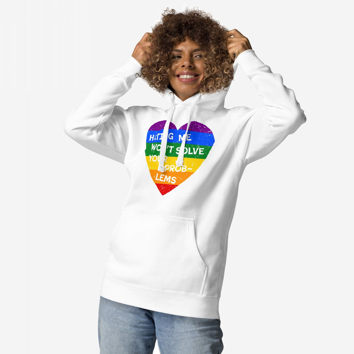 Model wearing the No LGBTQ Hate Hoodie, featuring a rainbow heart with the slogan “HATING ME WON’T SOLVE YOUR PROBLEMS,” embodies LGBTQ pride and resistance, paired with light-wash jeans.