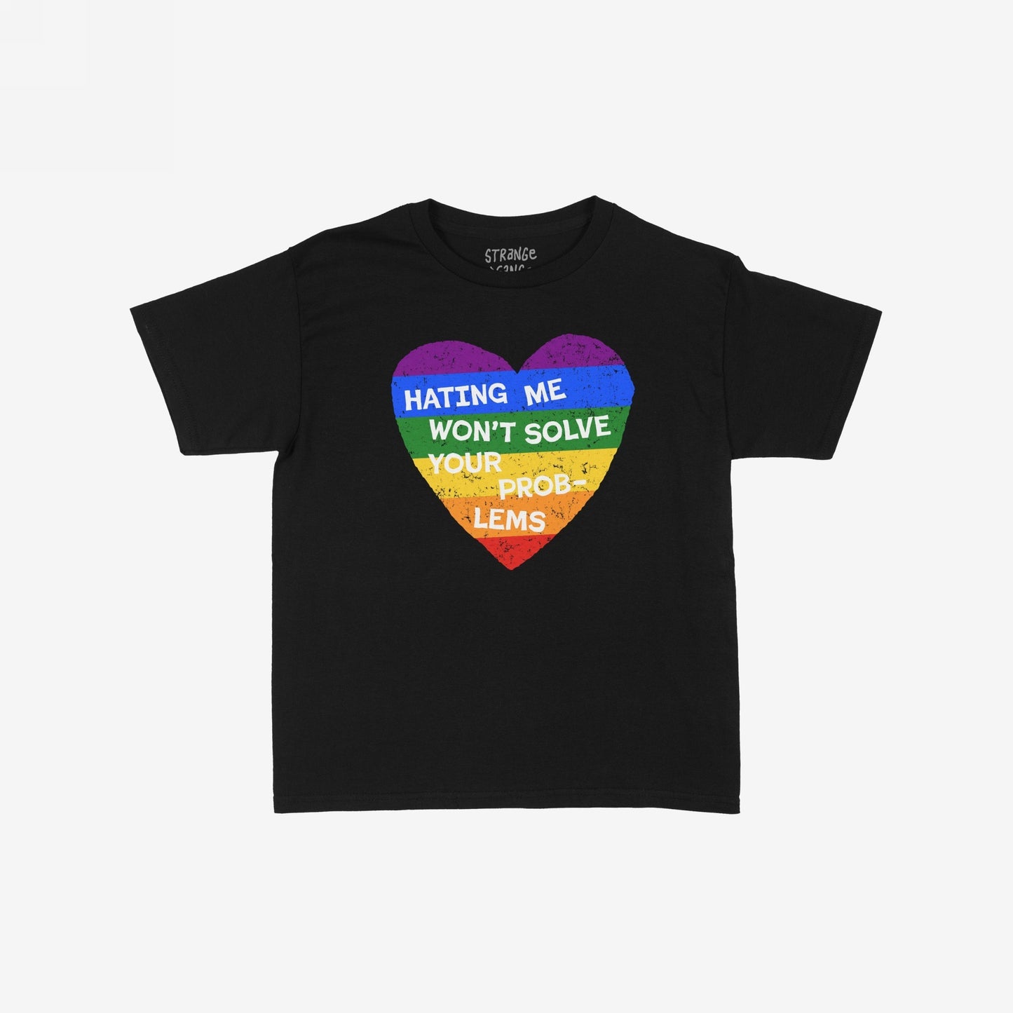 No LGBTQ Hate T-shirt featuring a distressed rainbow-striped heart with the bold slogan Hating Me Won’t Solve Your Problems, symbolizing pride and resilience, designed for allies and advocates of equality.