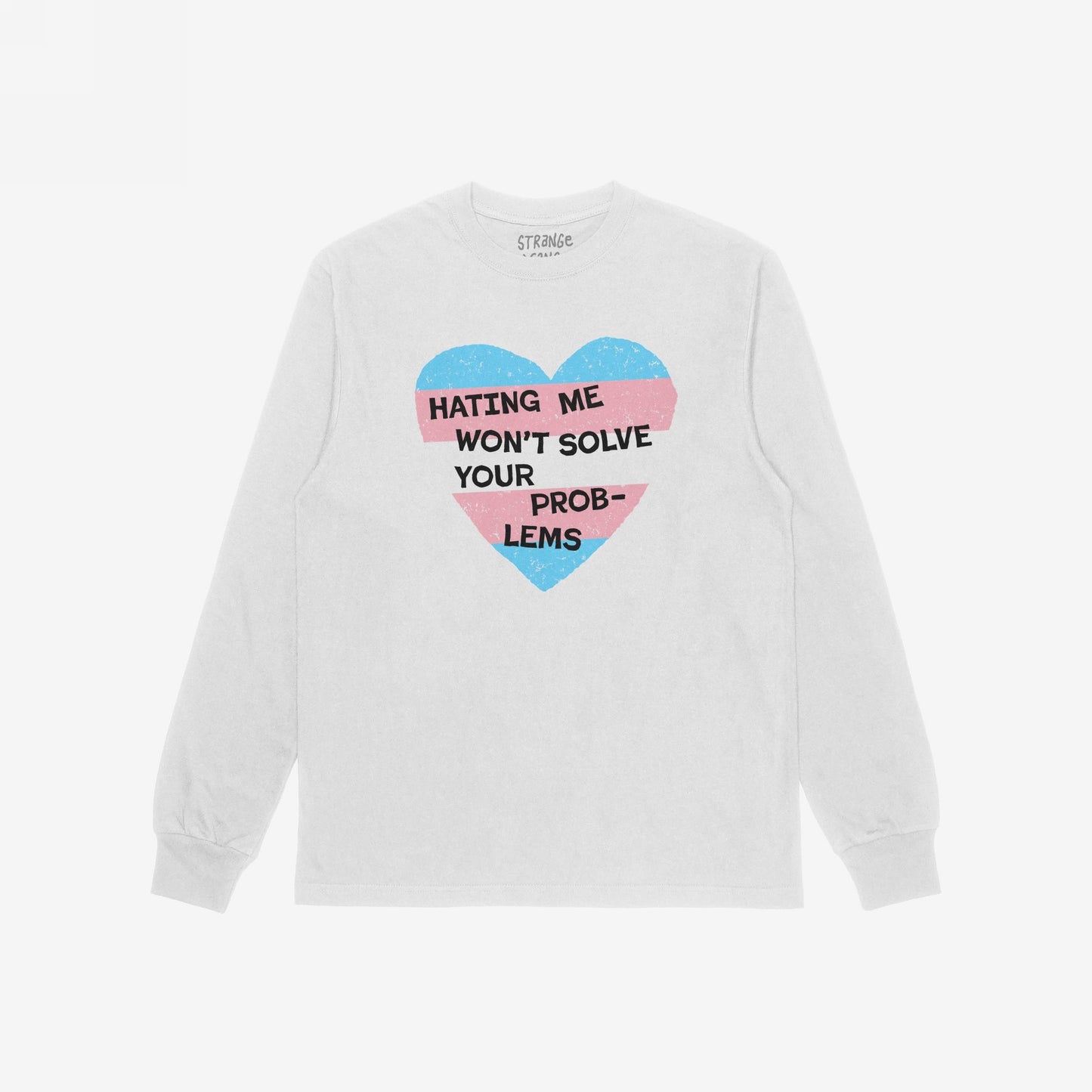 Long-sleeved No Trans Hate T-shirt featuring a stylized heart with pastel stripes and the slogan Hating Me Won’t Solve Your Problems, symbolizing strength and identity. Collaboration with EGOPROOF, supporting visibility and equality.