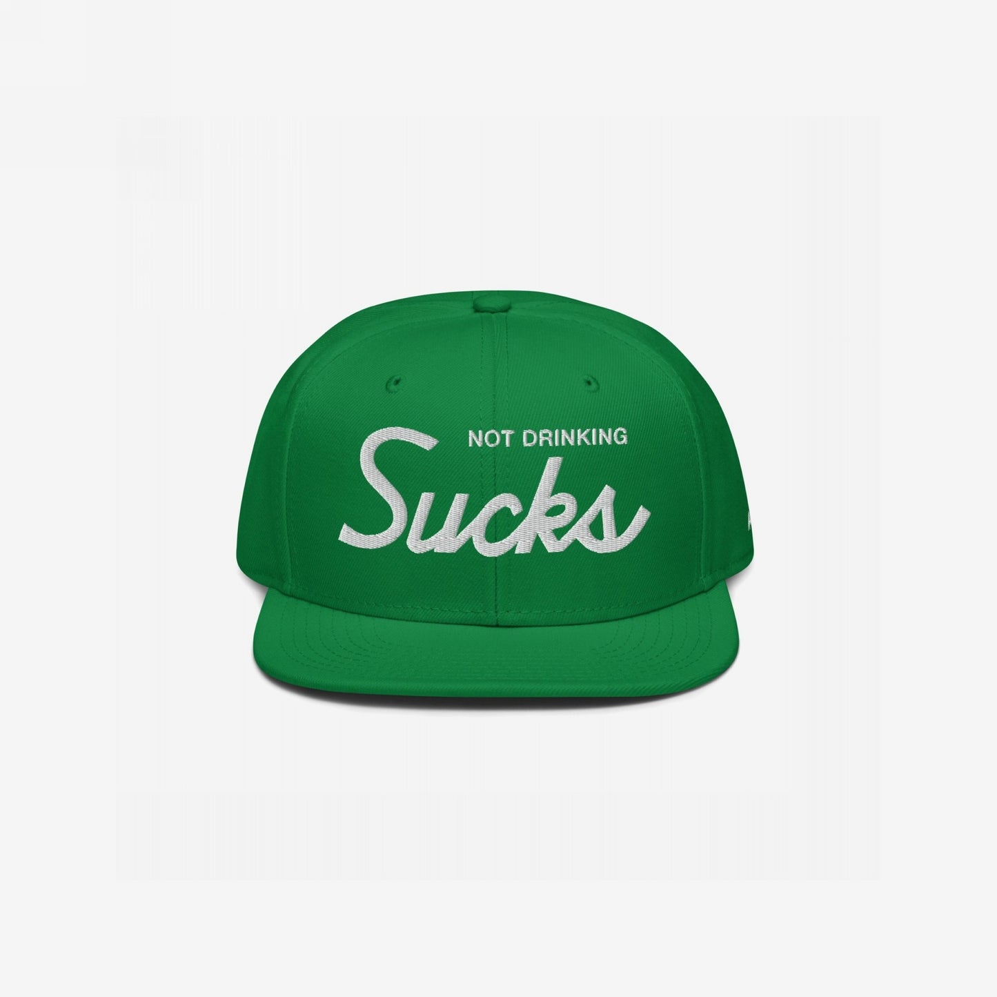 Not Drinking Sucks Hat