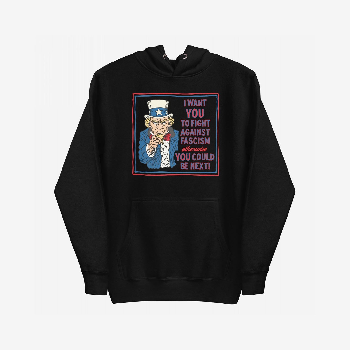 Anti-Fascist Uncle Sam Hoodie & Sweatshirt features a bold graphic of Uncle Sam urging to fight against fascism, embodying a call to action against authoritarianism. Perfect for activism and advocacy.