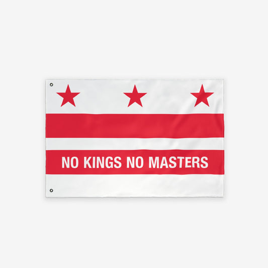 Washington DC No Kings Flag featuring alternating stripes, three stars, and bold slogan NO KINGS NO MASTERS, symbolizing resistance against authoritarianism, perfect for rallies or display, embodying freedom and equality.
