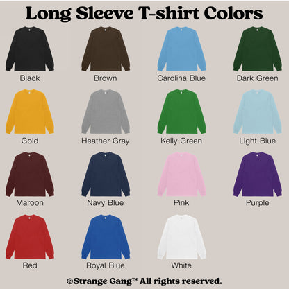 Long Sleeve T-shirt In Custom Colors: A color chart showcasing 15 swatches for customizable long-sleeve T-shirts, designed for activism with a relaxed fit and solid construction, ideal for making bold statements.