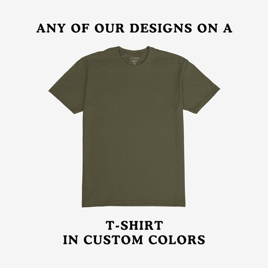Customizable T-shirt In Custom Colors, featuring a plain olive-green tee on a neutral background. Highlighting the option to print any protest design, emphasizing individuality and activism.