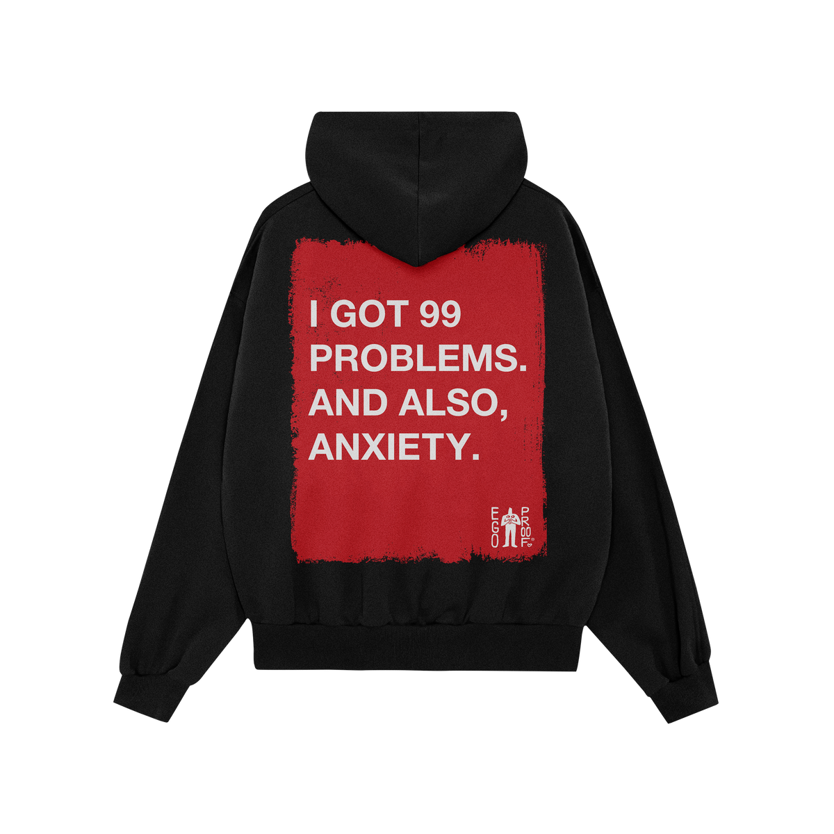 The 99 Problems Hoodie showcases a striking red rectangle with bold white text on the back, humorously highlighting life's ch