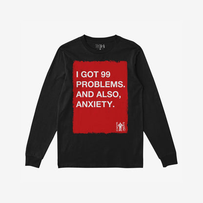 99 Problems T-shirt with witty message: I GOT 99 PROBLEMS. AND ALSO, ANXIETY. Features bold red rectangle and EGO PROOF logo, capturing the essence of candid self-expression and authenticity.