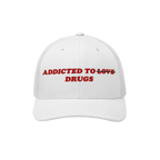 White snapback hat with bold red embroidered text "Addicted To Love" crossed out and replaced by "Drugs" - Addicted To Love /