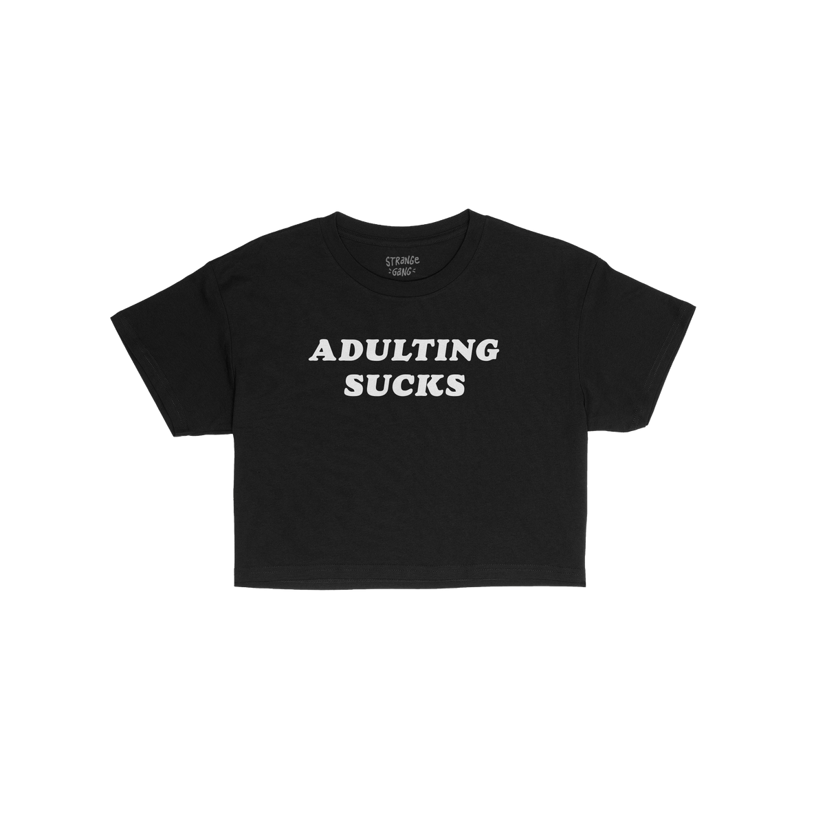 Adulting Sucks Women's Baby Tee features bold white text on a black cropped shirt, expressing relatable humor for life's chal