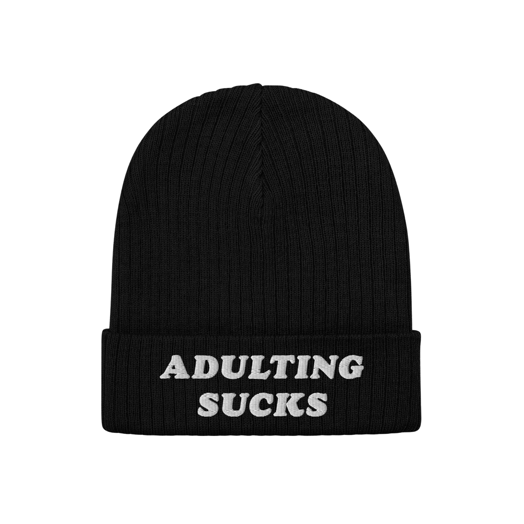 Adulting Sucks Hat: Black rib-knit beanie with ADULTING SUCKS embroidered in white on the brim, reflecting a bold, relatable 