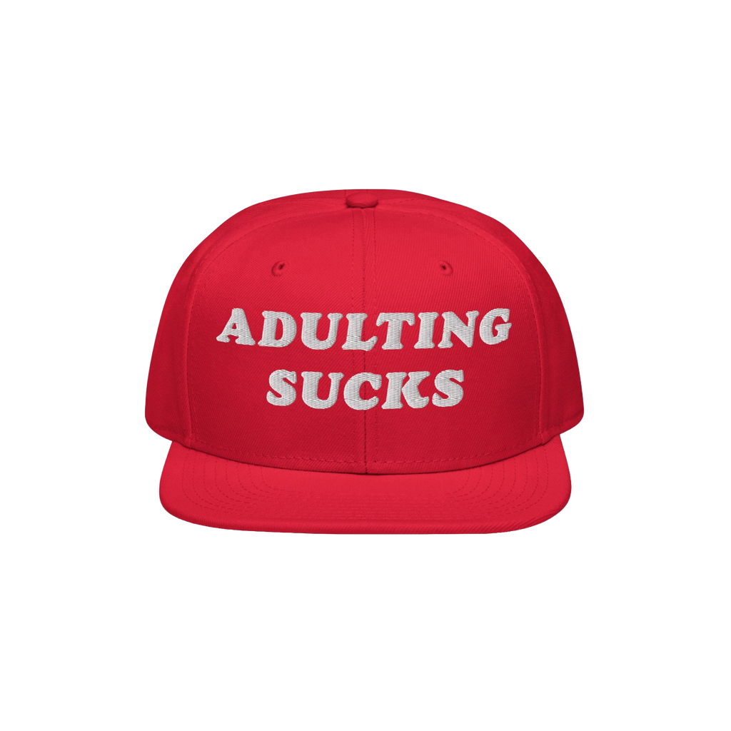 Bright red flat-bill Adulting Sucks Hat with bold white embroidered letters, ideal for expressing frustration and humor. Perf
