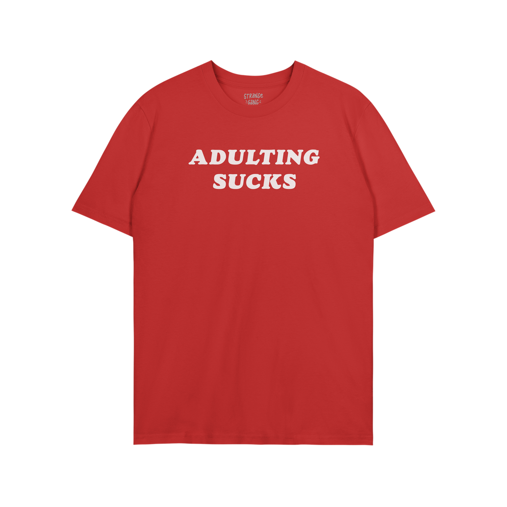 A red T-shirt with ADULTING SUCKS in bold white letters, reflecting humor and self-expression; part of a collection supportin