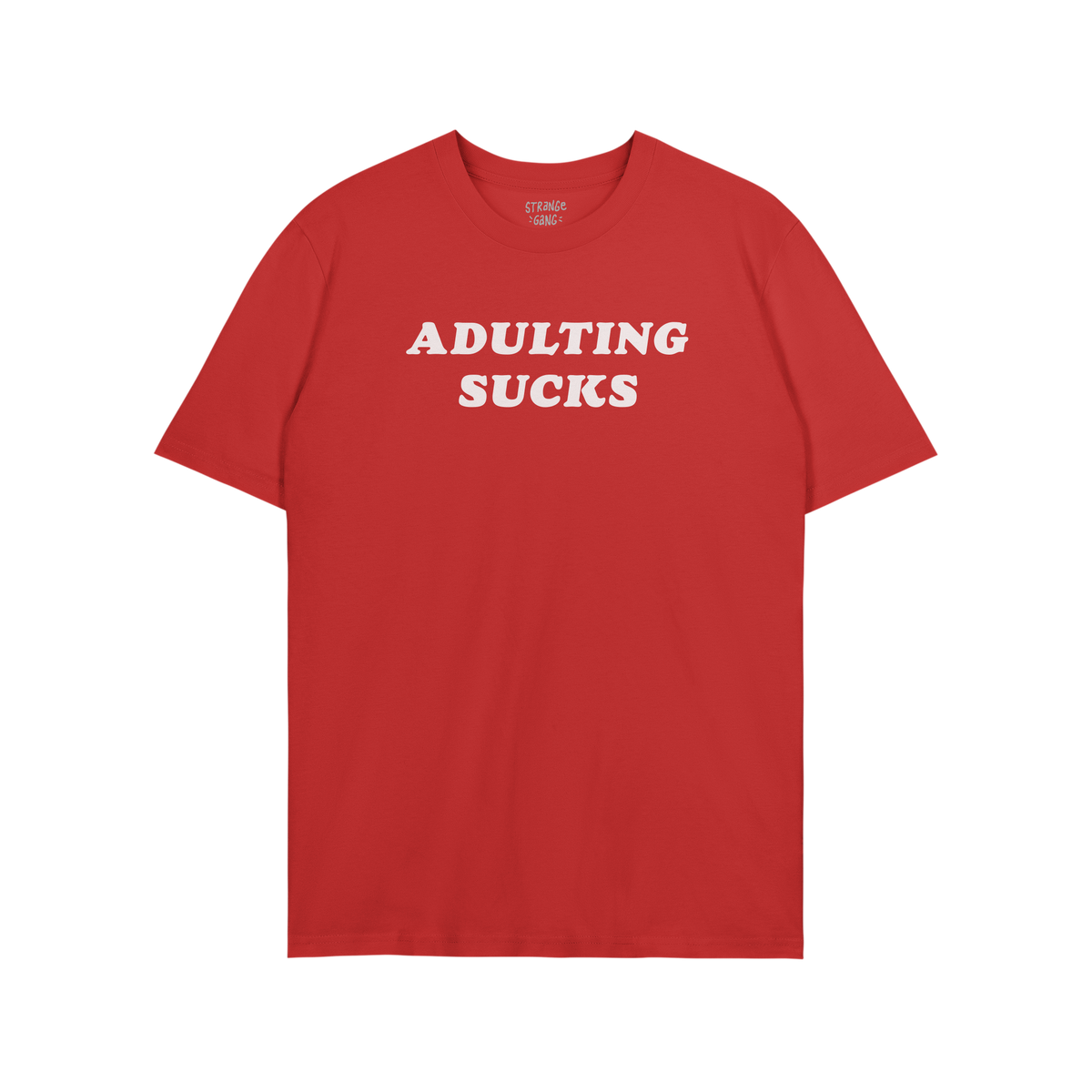 A red T-shirt with ADULTING SUCKS in bold white letters, reflecting humor and self-expression; part of a collection supportin