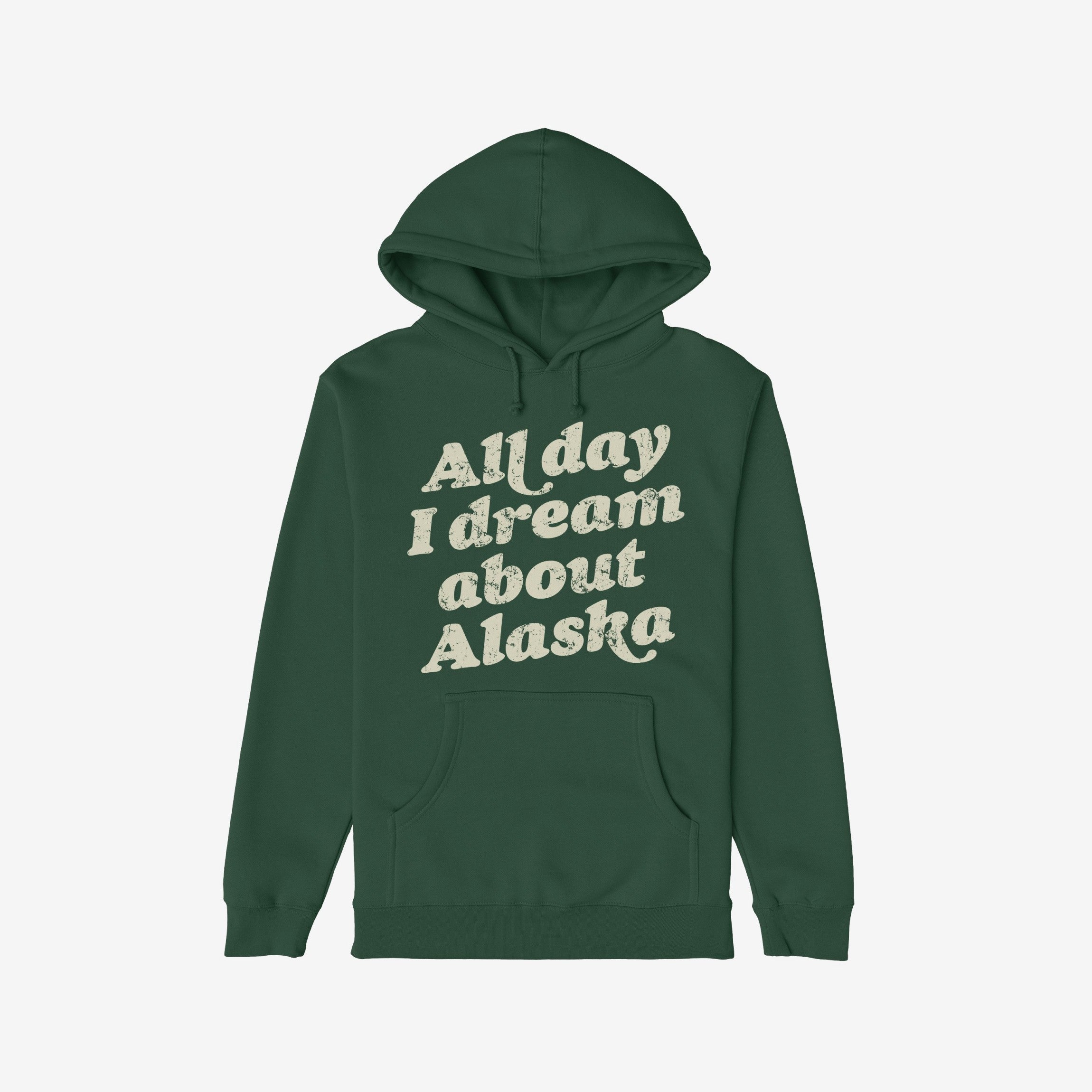 Alaska Dreams Hoodie & Sweatshirt