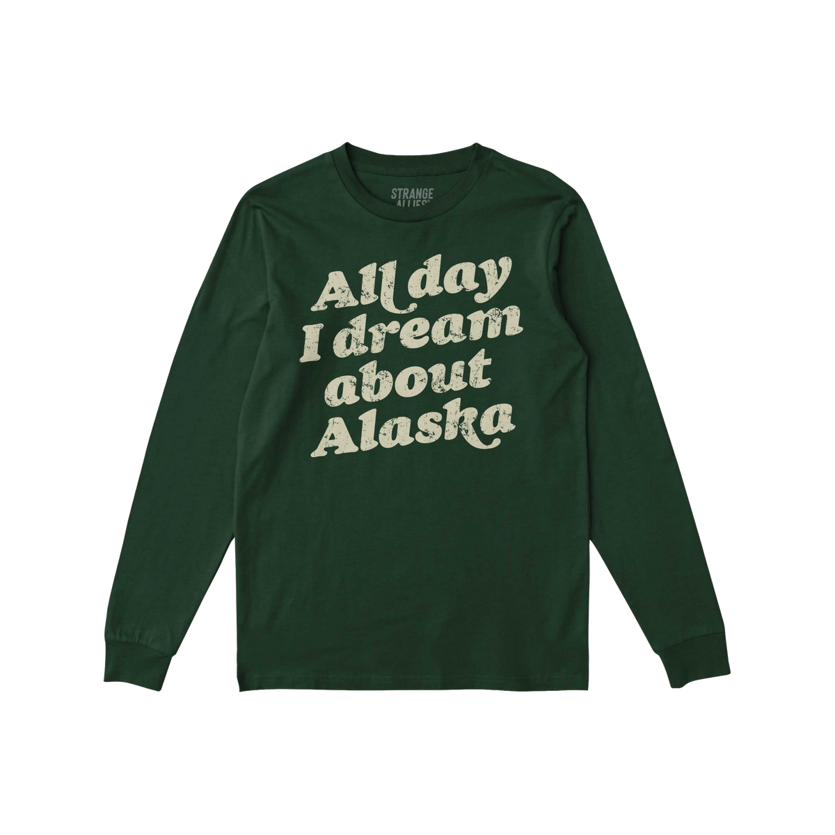 Alaska Dreams Long Sleeve T-shirt