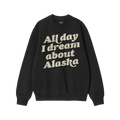 Alaska Dreams Sweatshirt