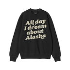 Alaska Dreams Sweatshirt