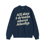 Alaska Dreams Sweatshirt