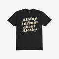 Alaska Dreams T-shirt