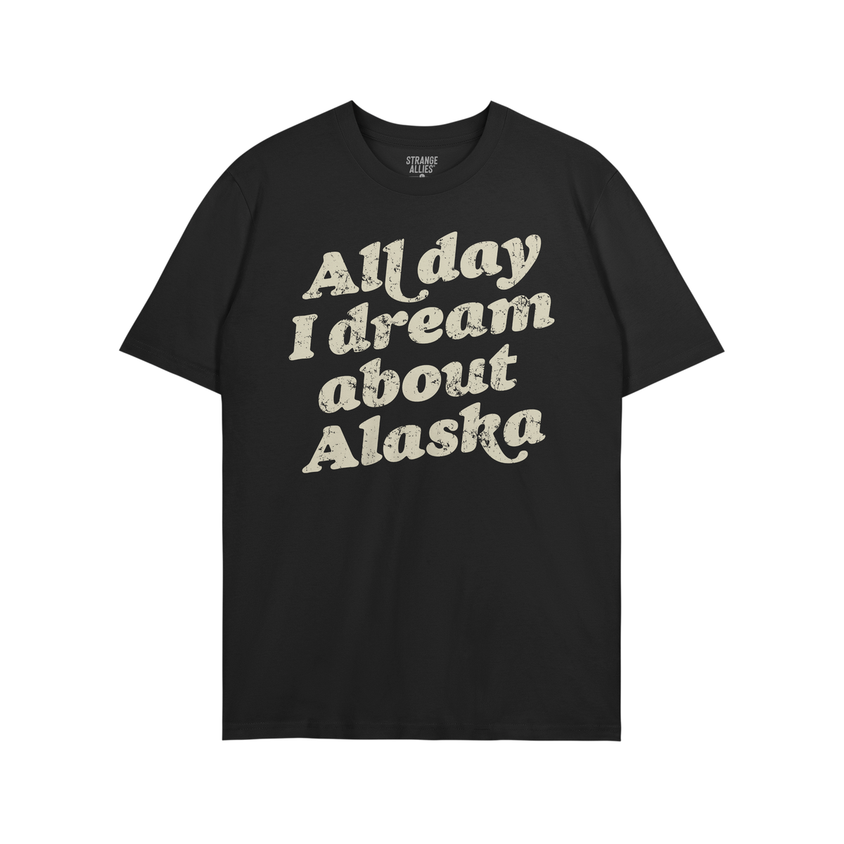Alaska Dreams T-shirt