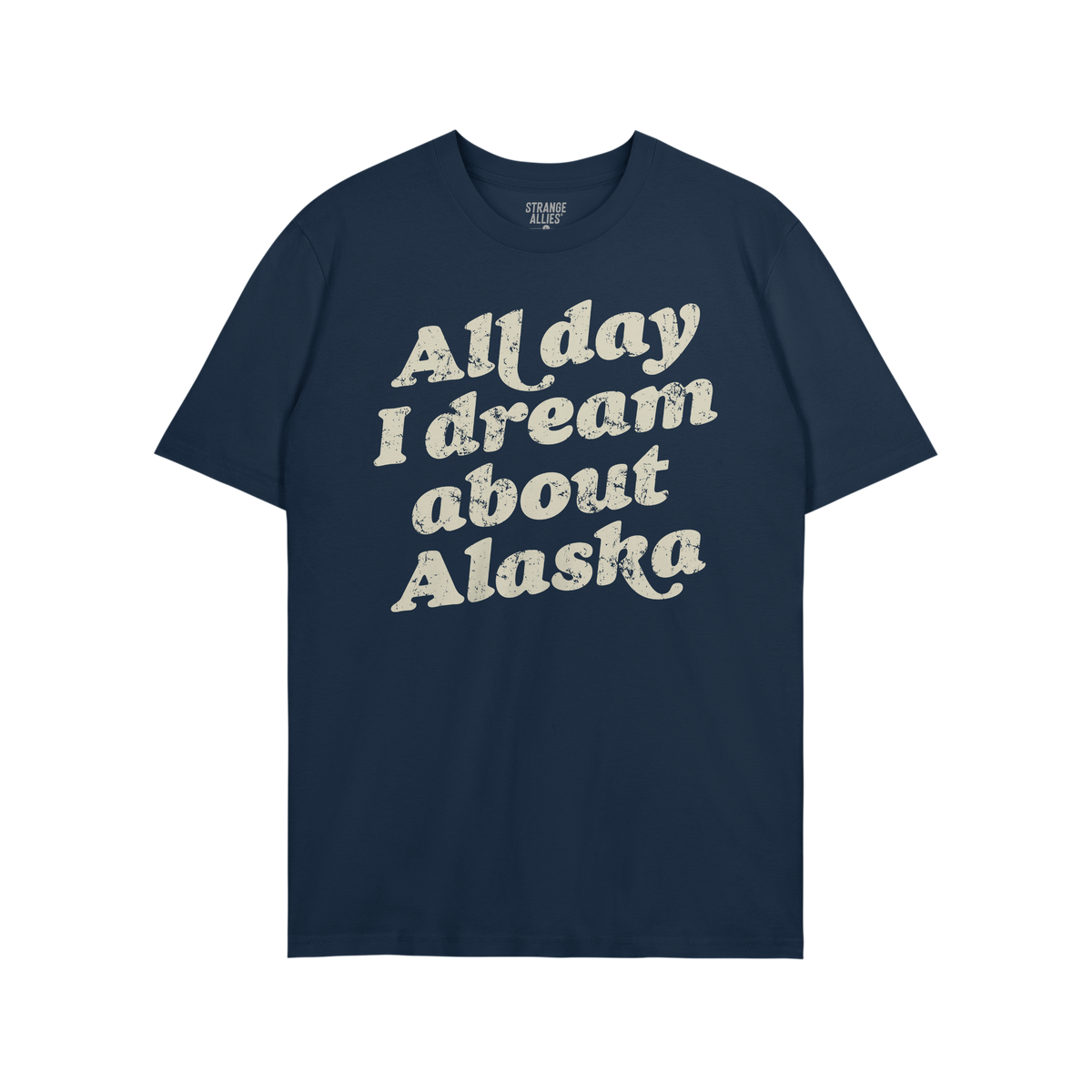 Alaska Dreams T-shirt