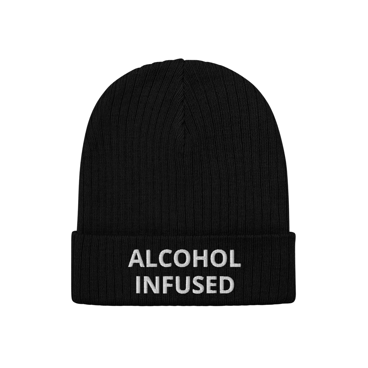Black rib-knit beanie with ALCOHOL INFUSED embroidered in bold white letters, embodying irreverent humor and edgy style, perf