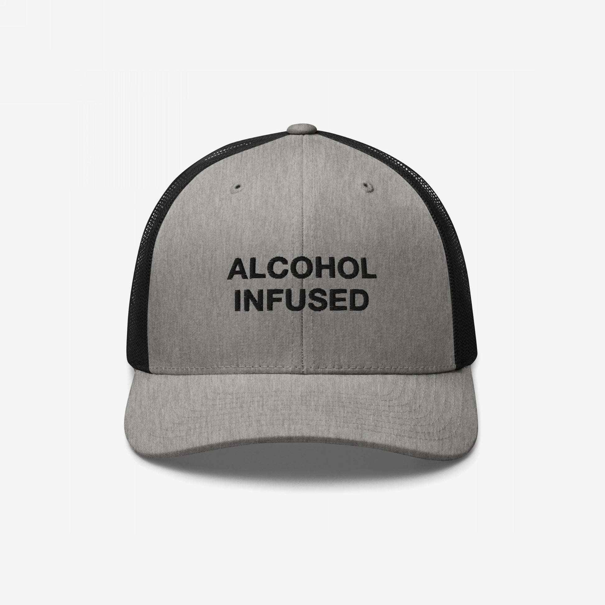 Alcohol Infused Hat: Gray-and-black trucker cap with 'ALCOHOL INFUSED' on front, blending humor with bold style, perfect for expressing individuality at social gatherings or casual outings.