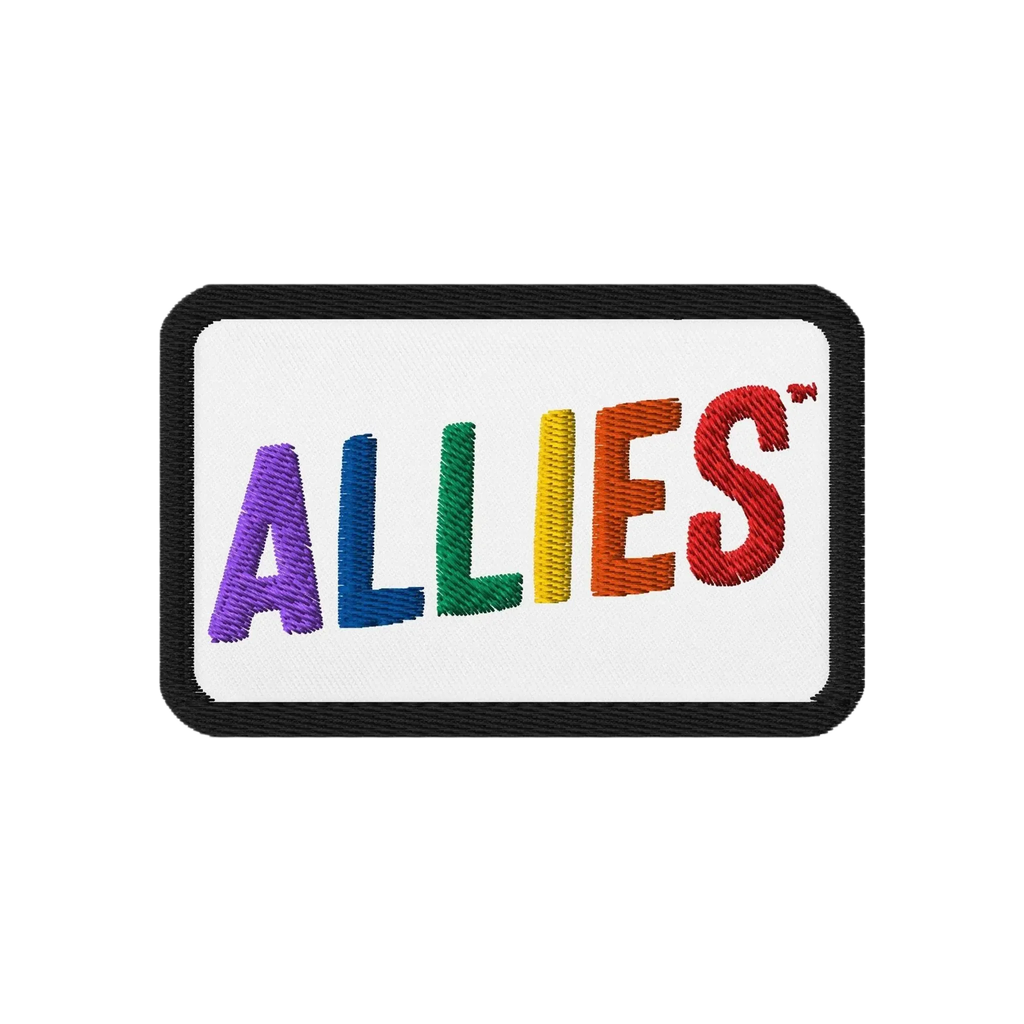 Allies Rainbow Patch: A rectangular embroidered patch with ALLIES in vibrant rainbow colors on a white background, symbolizing LGBTQ+ support and allyship, perfect for expressing unity and inclusivity.
