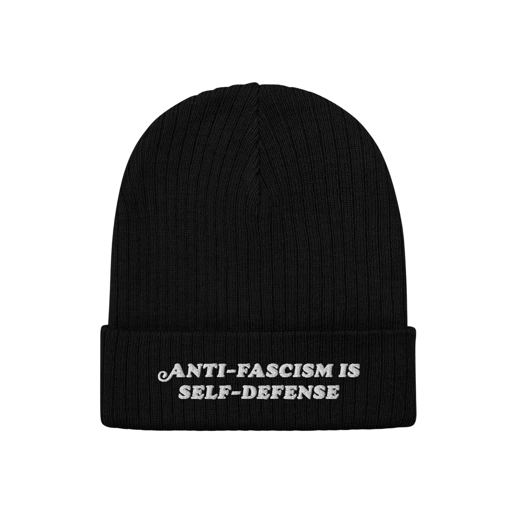 Black rib-knit beanie with ANTI-FASCISM IS SELF-DEFENSE embroidered on the cuff, embodying the Anti Fascism Is Self Defense H