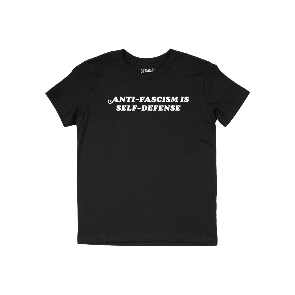 Black short-sleeve T-shirt with ANTI-FASCISM IS SELF-DEFENSE in bold white letters on the chest, embodying activism and style