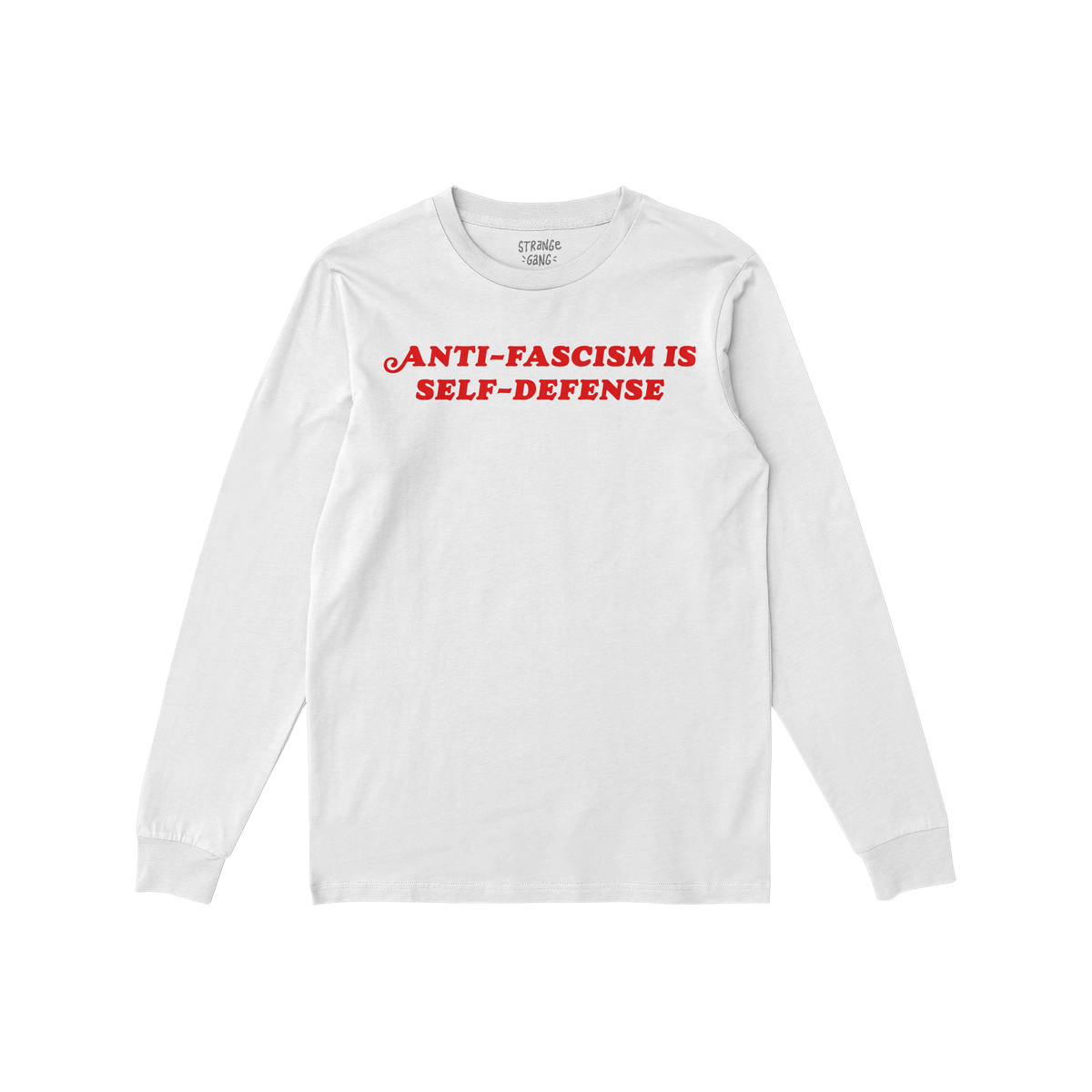 White long-sleeve T-shirt featuring bold red ANTI-FASCISM IS SELF-DEFENSE text, embodying a statement for justice and resista