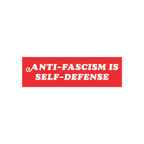 Anti-Fascism Is Self-Defense Sticker & Magnet featuring a crowded protest scene with a bold red banner. Available as a durabl